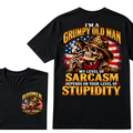 I'm A Grumpy Old Man. My Level Of Sarcasm Depends On Your Level Of Stupidity Boomer Est. Year Tee
