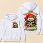 Gen X On The Naughty List And I Regret Nothing Christmas Hoodie
