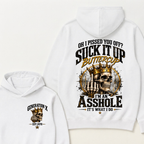 Oh I Pissed You Off? Suck It Up Buttercup I’m An Asshole It’s What I Do Generation X Est. Year Hoodie