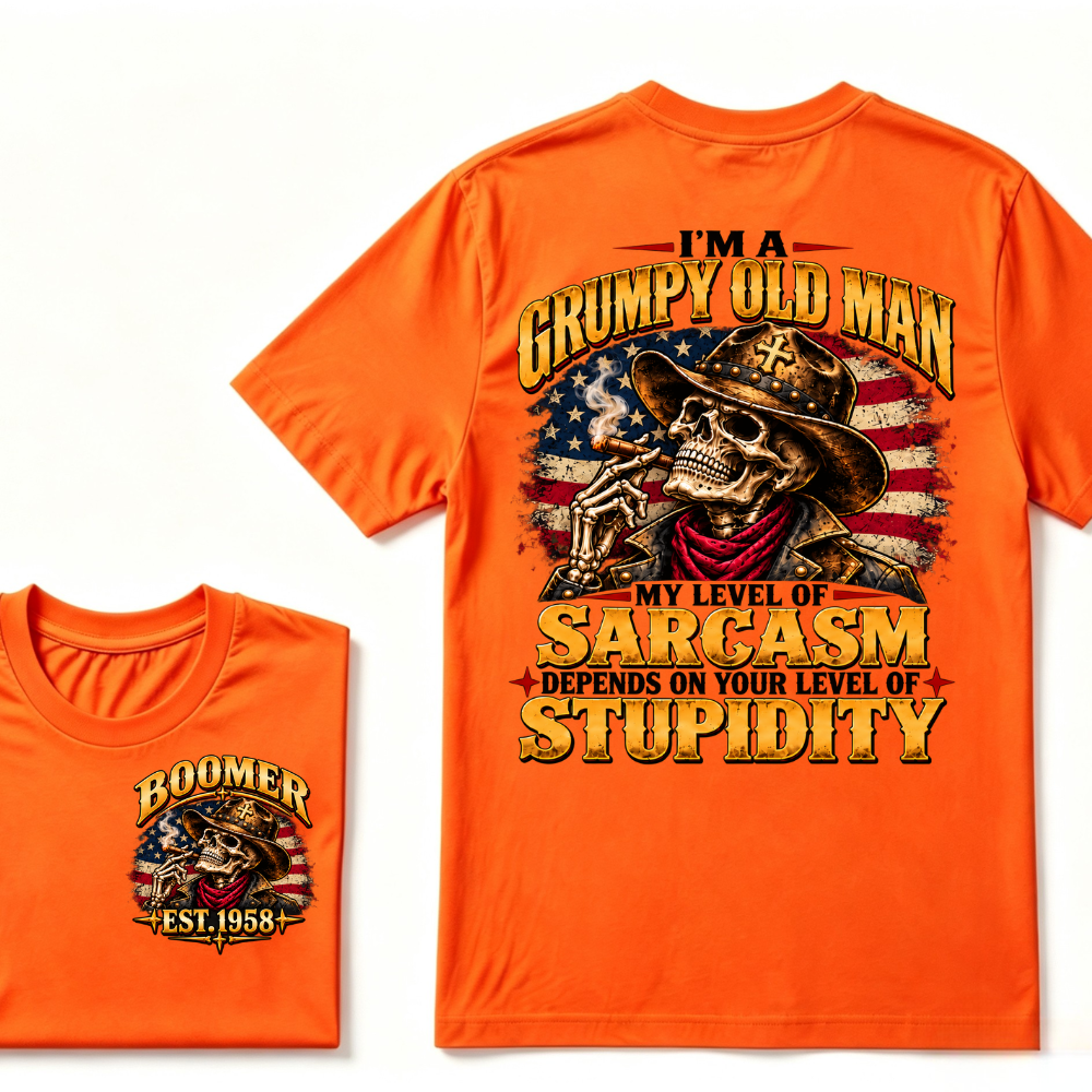 I'm A Grumpy Old Man. My Level Of Sarcasm Depends On Your Level Of Stupidity Boomer Est. Year Tee