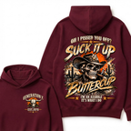 Oh I Pissed You Off? Suck It Up Buttercup I’m An Asshole It’s What I Do Generation X Est. Year Hoodie