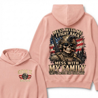 Mess With Me I Fight Back Mess With My Family They’ll Never Find Your Body Gen X Est. Year Hoodie