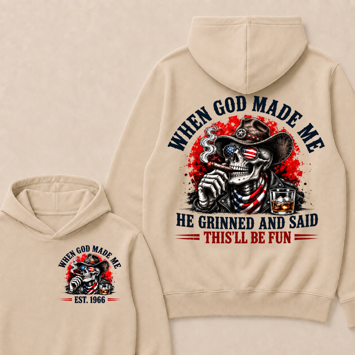 When God Made Me He Grinned And Said This'll Be Fun Skull Est. Year Hoodie