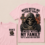 Mess With Me I Fight Back Mess With My Family They’ll Never Find Your Body Gen X Est.Year T-Shirt