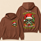 Gen X On The Naughty List And I Regret Nothing Christmas Hoodie