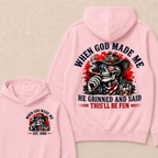 When God Made Me He Grinned And Said This'll Be Fun Skull Est. Year Hoodie