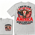I May Be Old But I Got To See America Before It Went To Shit But God Never Changed Malachi 3:6 EST.Year Faith Graphic Tee