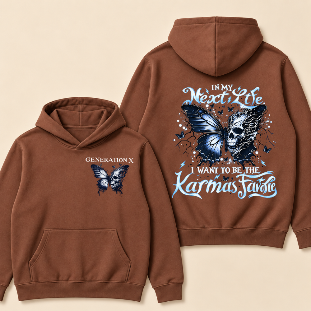 Generation X — In My Next Life I Want To Be The Karma's Favorite Hoodie