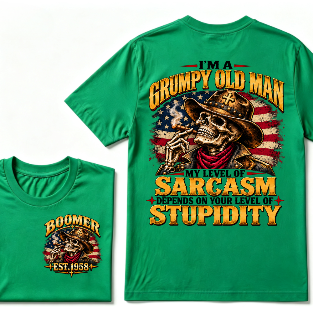I'm A Grumpy Old Man. My Level Of Sarcasm Depends On Your Level Of Stupidity Boomer Est. Year Tee