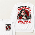 Assuming I Was Like Most Girls Was Your First Mistake EST.Year Vintage Lady Attitude Sweatshirt
