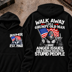 EST.Year Walk Away I Am A Grumpy Old Man I Have Anger Issues And A Serious Dislike For Stupid People Graphic Hoodie
