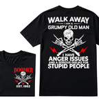 Walk Away I Am A Grumpy Old Man I Have Anger Issues And A Serious Dislike For Stupid People EST.Year Skull Crossbones T-Shirt