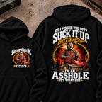 Chainsaw Horror EST.Year Hoodie Oh I Pissed You Off? Suck It Up Buttercup I’m An Asshole It’s What I Do Horror Hoodie
