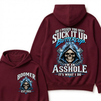 EST.Year Oh I Pissed You Off Suck It Up Buttercup I'm An Asshole It's What I Do Skull Graphic Hoodie, Funny Boomer Sarcastic Hooded Sweatshirt