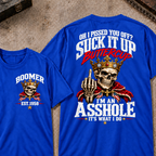 Custom Your Year Oh I Pissed You Off? Suck It Up Buttercup I’m An Asshole It’s What I Do Crown King Skeleton Patriotic Graphic Tee