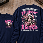 The Good Girl In Me Got Tired Of The Bullshit So The Bitch In Me Came Out To Play EST.Year Sugar Skull Christmas Graphic Sweatshirt