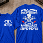 Custom Your Year Walk Away I Am A Grumpy Old Man I Have Anger Issues And A Serious Dislike For Stupid People Vintage Skull Retro Graphic T-Shirt