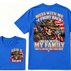 MESS WITH ME I FIGHT BACK MESS WITH MY FAMILY THEY'LL NEVER FIND YOUR BODY EST.Year Vintage Protection Graphic T-Shirt