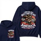 I May Be Old But I Got To See AmericaBefore It Went To Shit EST.Year Hoodie