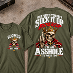 Custom Your Year Oh I Pissed You Off? Suck It Up Buttercup I’m An Asshole It’s What I Do Crown King Skeleton Patriotic Graphic Tee