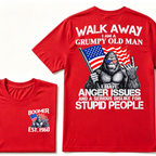 Walk Away I Am A Grumpy Old Man I Have Anger Issues And A Serious Dislike For Stupid People Vintage Cool Fashion Tee