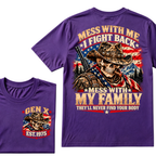 MESS WITH ME I FIGHT BACK MESS WITH MY FAMILY THEY'LL NEVER FIND YOUR BODY EST.Year Vintage Protection Graphic T-Shirt