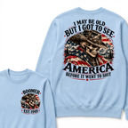EST.Year Cowboy Skull American Flag I May Be Old But I Got To See America Before It Went To Shit Sweatshirt