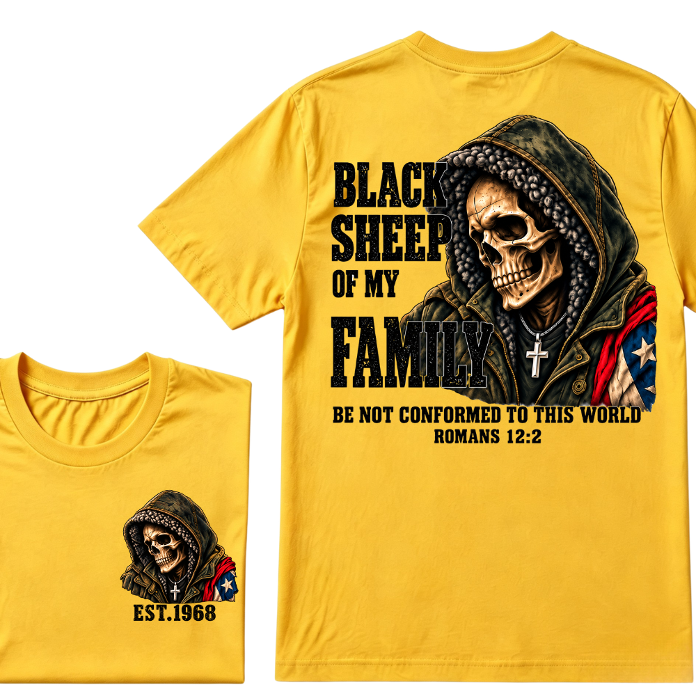 Black Sheep Of My Family Romans 12:2 Bible Verse Skull Hooded EST.Year T-Shirt, Christian Patriotic Tee