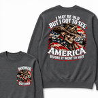 EST.Year Cowboy Skull American Flag I May Be Old But I Got To See America Before It Went To Shit Sweatshirt