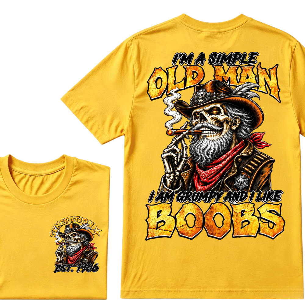 Custom Year I'm A Simple Old Man I Am Grumpy And I Like Boobs Generation EST.Year T-Shirt