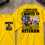Custom Your Year I Served Because I Wanted To I Was Proud To Be A Soldier And Am Damn Proud To Be A Veteran Graphic Tee