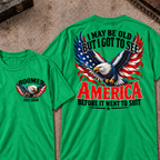 Custom Your Year I May Be Old But I Got To See America Before It Went To Shit America Eagle Flag T-shirt