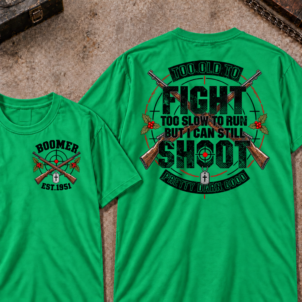 EST.Year Too Old To Fight Too Slow To Run But I Can Still Shoot Crossed Rifle Vintage T-Shirt
