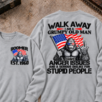 EST.Year Walk Away I Am A Grumpy Old Man I Have Anger Issues And A Serious Dislike For Stupid People Graphic Sweatshirt